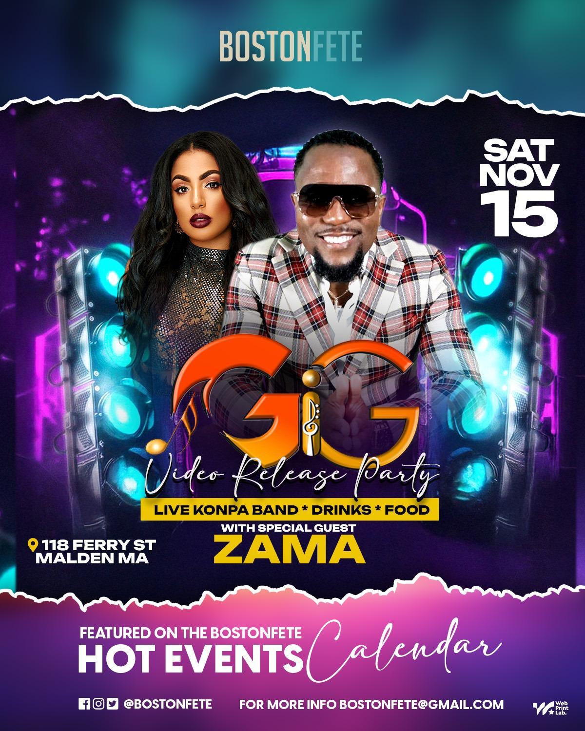 GiG Mizik Video Release Party ft. ZAMA